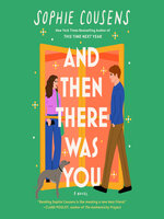 And Then There Was You